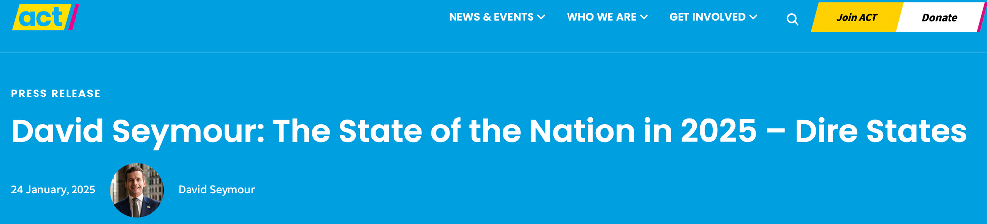 A Screen shot of a press release for David Seymour's State of the Nation in 2025 - Dire States with a little profile avatar of DS and the date Jan 24, the ACT website header is visible.